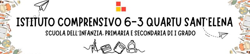 Istituto Comprensivo 6-3 Quartu